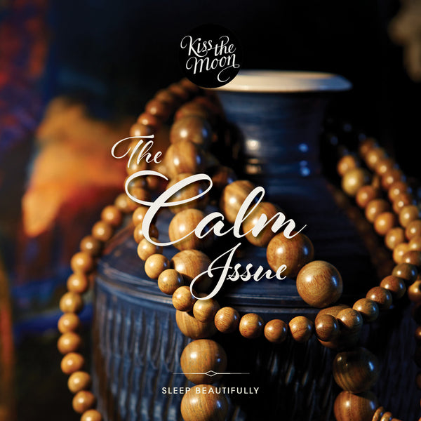 THE CALM ISSUE