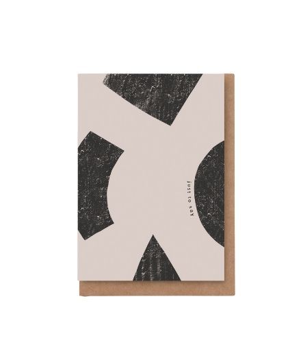 JUST TO SAY GREETING CARD | Kinshipped luxury greetings card